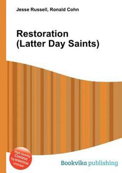 Paperback Restoration (Latter Day Saints) Book