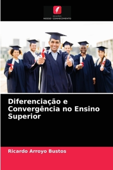 Paperback Diferenciação e Convergência no Ensino Superior [Portuguese] Book