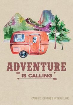 Camping Journal & RV Travel Logbook, Red Vintage Camper Adventure: Road Trip Planner, Caravan Travel Journal, Glamping Diary, Camping Memory Keepsake for Campers & RV Retirement Gifts Series