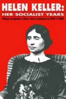 Paperback Helen Keller: Her Socialist Years Book