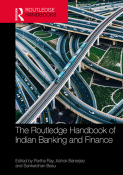 Hardcover The Routledge Handbook of Indian Banking and Finance Book