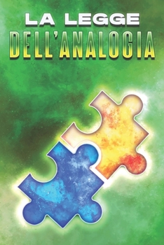 Paperback La Legge Dell'analogia: Le leggi dell'universo #18 [Italian] Book