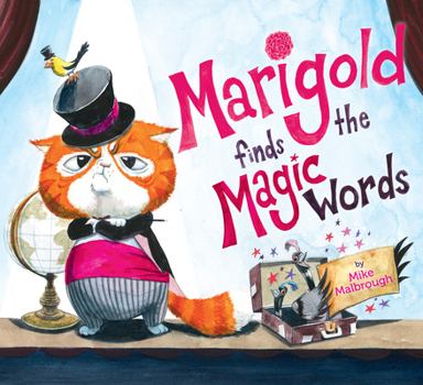 Hardcover Marigold Finds the Magic Words Book