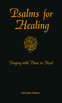 Hardcover Psalms for Healing: Praying with Those in Need [With Ribbons (3)] Book