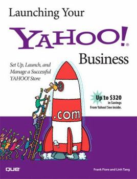 Paperback Launching Your Yahoo! Business Book