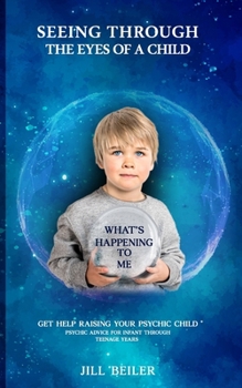 SEEING THROUGH THE EYES OF A CHILD