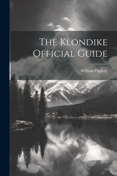Paperback The Klondike Official Guide Book