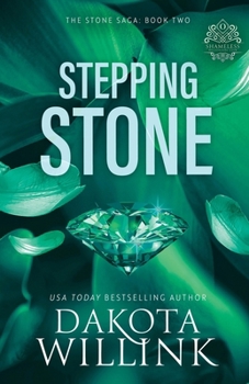 Stepping Stone - Book #2 of the Stone