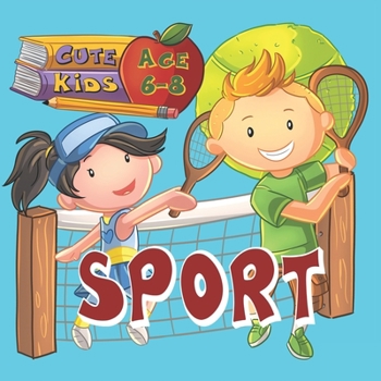 Paperback Cute Kids Sport: Reading and Writing Comprehension Skills for Preschool, Grade 1 & 2 Age up to 8 Book