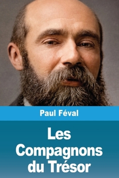 Les Compagnons du Trésor (French Edition)