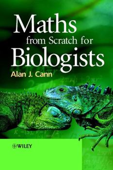 Paperback Maths from Scratch for Biologists Book