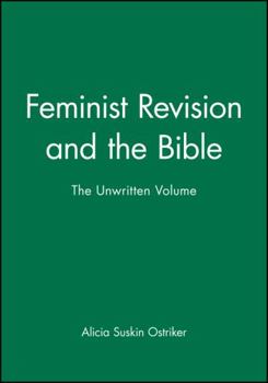 Paperback Feminist Revision and the Bible: His Life and Legacy Book