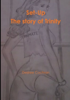 Paperback Set-Up The story of Trinity Book