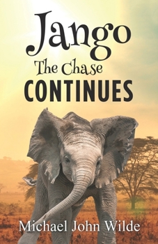 Paperback Jango - The Chase Continues Book