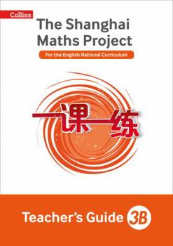 Paperback Shanghai Maths: The Shanghai Maths Project Teacher's Guide 3b Book