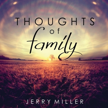 Paperback Thoughts of Family: I Don't Want To Go Book