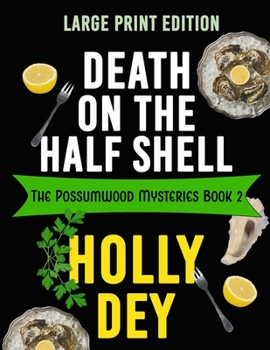 Paperback Death on the Half Shell: Large Print Edition Book