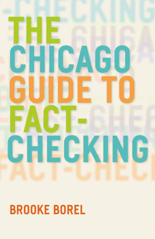 Paperback The Chicago Guide to Fact-Checking Book