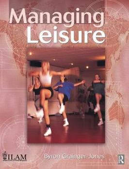 Paperback Managing Leisure Book