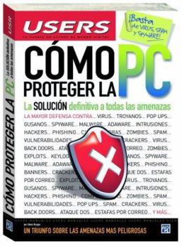 Paperback Como proteger la PC (Spanish Edition) [Spanish] Book