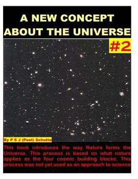 Paperback A New Concept About The Universe # 2 Book