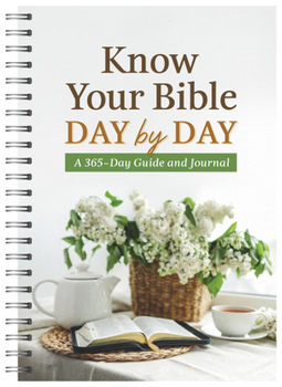 Spiral-bound Know Your Bible Day by Day: A 365-Day Guide and Journal Book