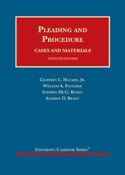 Hardcover Pleading and Procedure, Cases and Materials (University Casebook Series) Book