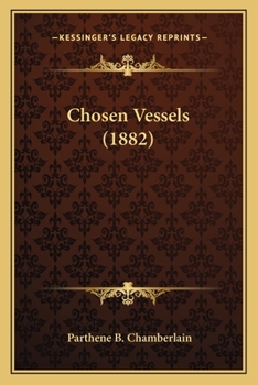 Paperback Chosen Vessels (1882) Book