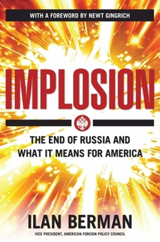 Hardcover Implosion: The End of Russia and What It Means for America Book