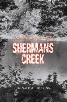 Paperback Shermans Creek: A Redneck Murder Mystery Book