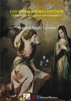 Paperback Los Embajadores divinos [Spanish] Book