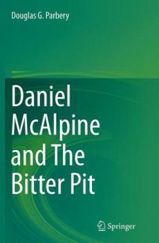 Daniel McAlpine and The Bitter Pit