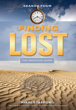 Paperback Finding Lost - Season Four: The Unofficial Guide Book