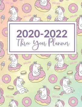 2020-2022 Three Year Planner: This Unicorn & Donut Cover 3 Year planner, scheduler, organizer, features 8.5" X 11" size, with yearly, monthly, and ... and reminders. Includes Leap Year & Holidays.