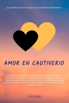 Paperback Amor en Cautiverio [Spanish] Book
