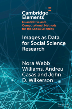 Paperback Images as Data for Social Science Research: An Introduction to Convolutional Neural Nets for Image Classification Book