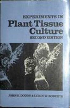 Paperback Experiments in Plant Tissue Culture Book