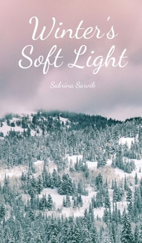 Hardcover Winter's Soft Light Book