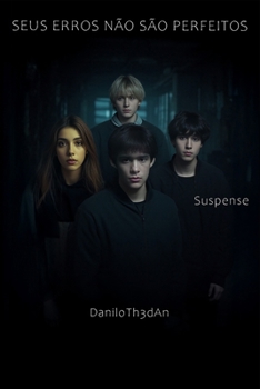 Seus erros não são perfeitos: suspense (Portuguese Edition)