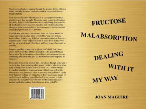 Paperback Fructose Malabsorption Dealing With It My Way Book