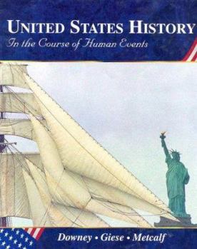 Hardcover United States History: In the Course of Human Events Book