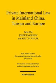 Hardcover Private International Law in Mainland China, Taiwan and Europe Book