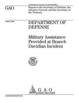 Department of Defense: Military Assistance Provided at Branch Davidian Incident