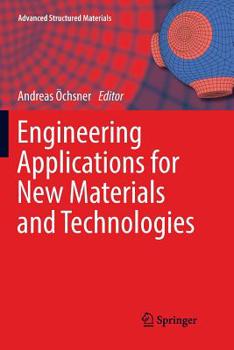 Paperback Engineering Applications for New Materials and Technologies Book