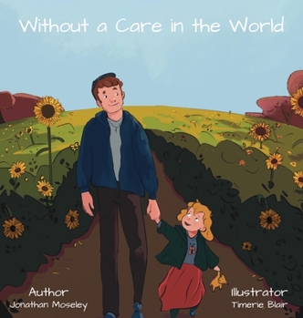 Hardcover Without a Care in the World Book
