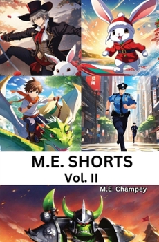 Paperback M.E. Shorts: Volume II Book