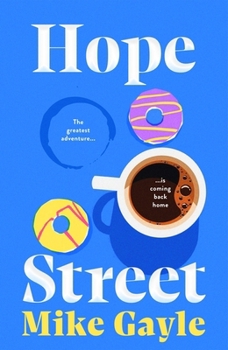 Hardcover Hope Street: The Emotional and Unforgettable Novel for Fans of Up Book