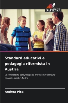 Paperback Standard educativi e pedagogia riformista in Austria [Italian] Book