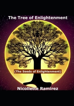 Paperback The Tree of Enlightenment: (The Seeds of Enlightenment) Book