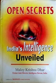 Hardcover Open Secrets: India's Intelligence Unveiled Book